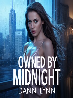 cover image of Owned by Midnight